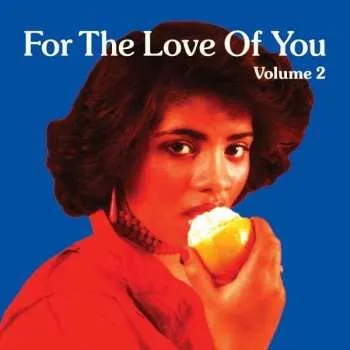 Zahraniční hudba CD Various: For The Love Of You (Volume 2) 2021