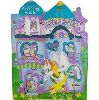 Pohádka Pohádkový zámek Jednorožci - Navrhni a nalep, 1. vydání