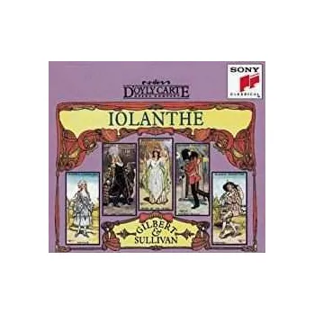 Zahraniční hudba 2CD Gilbert & Sullivan: Iolanthe 2011