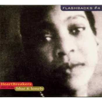 Zahraniční hudba CD Various: 1927-1946 - Heartbreakers: Blue & Lonely 2000