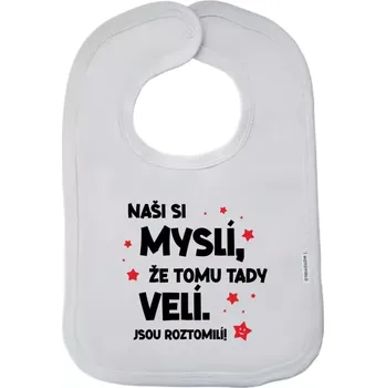 Bryndák Dětský bryndák New Baby Naši si myslí, že tomu tady velí