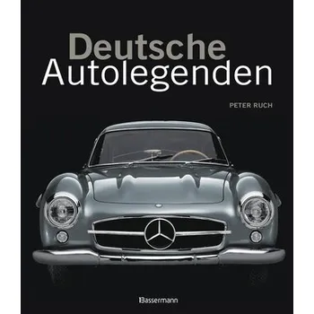 Deutsche Autolegenden - Ruch, Peter [DE] (2025, Pevná, Bassermann, Edition)