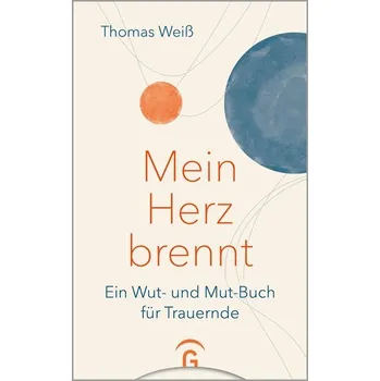 Osobní rozvoj Mein Herz brennt - Weiß, Thomas