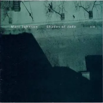 Zahraniční hudba CD Marc Johnson: Shades Of Jade 2024