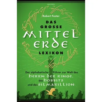 Das große Mittelerde-Lexikon - Foster, Robert [DE] (2025, Pevná, Anaconda)