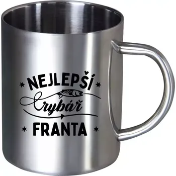 Nerezový hrnek Nejlepší rybář se jménem