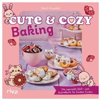 Cute & Cozy Baking - Rosenthal, Patrick