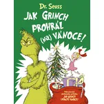 Jak Grinch prohrál (na) Vánoce -…
