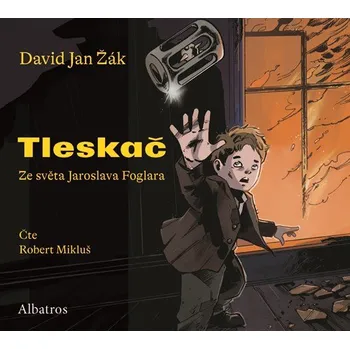 Tleskač (audiokniha pro děti) | David Jan Žák, Jaroslav Foglar, Renata Wilflingová, Robert Mikluš
