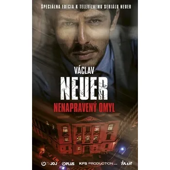 Kniha NEUER 3 – Nenapravený omyl - Neuer Václav