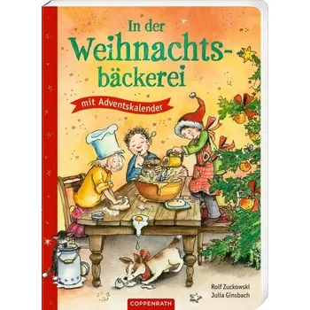 První čtění In der Weihnachtsbäckerei - Zuckowski, Rolf [DE] (2025, Coppenrath)
