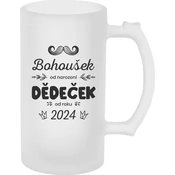 Sklenice Půllitr skleněný matný Jméno od narození, dědeček od roku