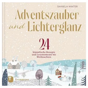 Adventszauber und Lichterglanz - Winter, Daniela