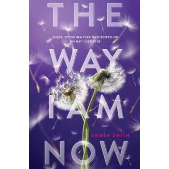 The Way I Am Now - Amber Smith [EN] (2023, Brožovaná, Simon & Schuster US)