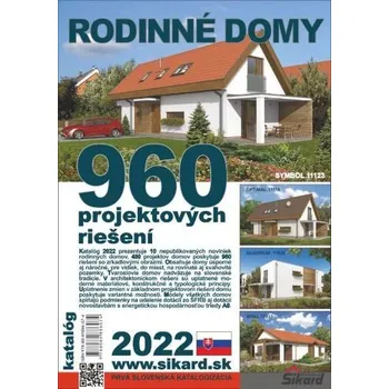 Rodinné domy 2022 [SK] (2021, Měkká, Sikard s.r.o.)