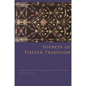 Cizojazyčná kniha Sources of Tibetan Tradition (Schaeffer)(Brožovaná)