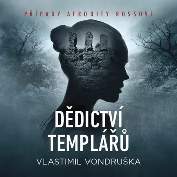 Dědictví templářů - Vlastimil Vondruška (2025, pevná), CDmp3