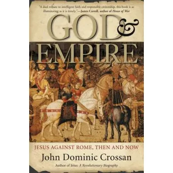 Učebnice God And Empire (John Dominic Crossan)(Brožovaná)