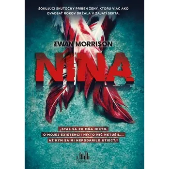 Literární biografie Nina X - Morrison, Ewan