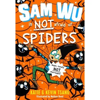 Cizí jazyk Sam Wu is NOT Afraid of Spiders! (TSANG KATIE)(Brožovaná)