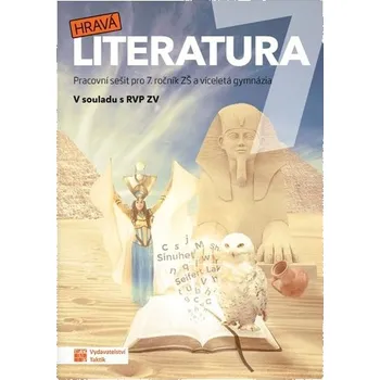 Hravá literatura 7 - pracovní sešit, 5. vydání