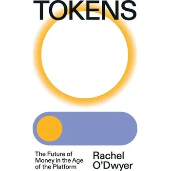 Tokens - Dwyer, Rachel [EN] (2025, Brožovaná, Verso Books)
