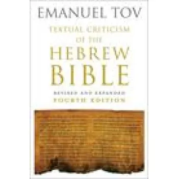 Populárně naučná literatura pro dospělé Textual Criticism of the Hebrew Bible (Pevná)