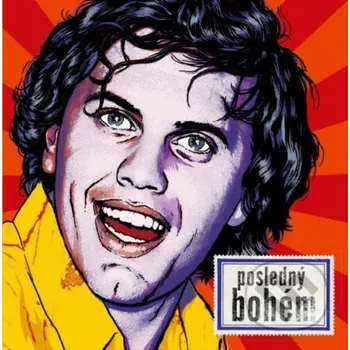 Kniha Posledný bohém (Silvia Lispuchová,Alena Horváthová-Čisáriková)(Pevná)