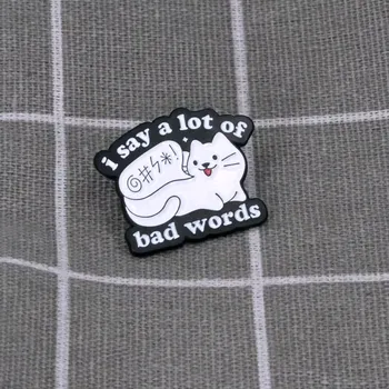 Bílá kočka - I say a lot of bad words / Říkám spoustu sprostých slov