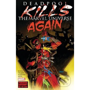 Deadpool Kills The Marvel Universe Again (New Printing) - Cullen Bunn Marvel