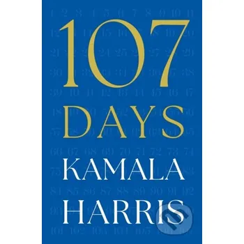 Literární biografie 107 Days - Kamala Harris Simon & Schuster