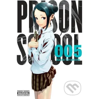 Cizí jazyk Prison School, Vol. 5 - Akira Hiramoto