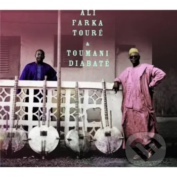 Hudba Ali Farka Toure, Diabaté Toumami: Ali & Toumani - Ali Farka Toure, Diabaté Toumami Universal Music