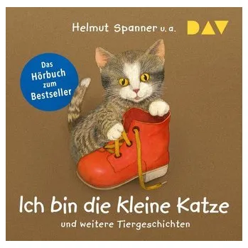 První čtění Ich bin die kleine Katze und weitere Tiergeschichten - Spanner, Helmut