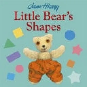 Cizojazyčná kniha Little Bear's Shapes - Jane, Hissey, a Hissey, Jane
