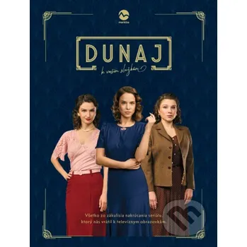 Kniha Dunaj, k vašim službám - Evita Twardzik Pink media