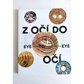 Umění Z očí do očí – OKO v umění - kolektiv + dárek Zdarma