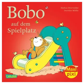 První čtění Maxi Pixi 352: Bobo auf dem Spielplatz - Osterwalder, Markus