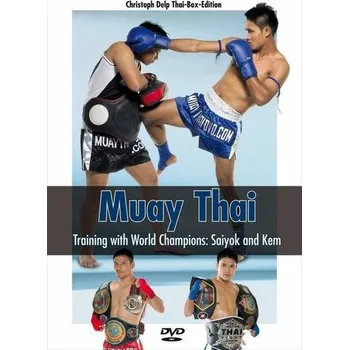 Muay Thai - Training with World Champions: Saiyok and Kem - Christoph Delp