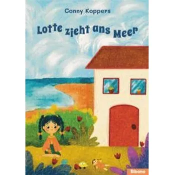 První čtění Lotte zieht ans Meer - Koppers, Conny