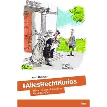 #AllesRechtKurios - Diringer, Arnd