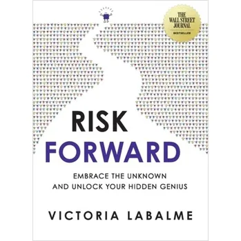 Risk Forward - Labalme, Victoria [EN] (2023, Brožovaná, Hay House Inc)
