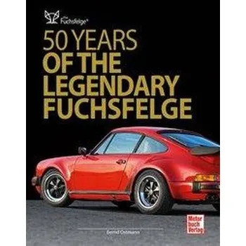 50 Years of the Legendary Fuchsfelge