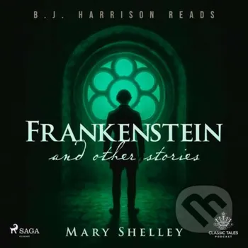 Frankenstein and Other Stories (EN) - Mary Shelley Saga Egmont