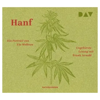 Příroda Hanf. Ein Portrait - Woltron, Ute