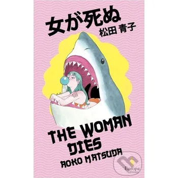 Woman Dies - Matsuda, Aoko