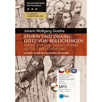 Slovník Bouře a vzdor - Sturm und Drang - Drama rytíře Götze z Berlichingenu. Götz von Berlichingen. - Jana Navrátilová
