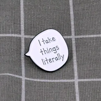 I take things literally / Beru věci doslovně