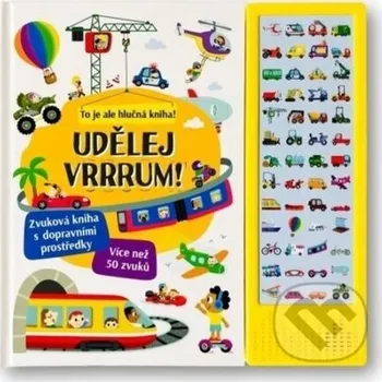 Leporelo Udělej VRRRUM! - Svojtka&Co. Svojtka&Co.