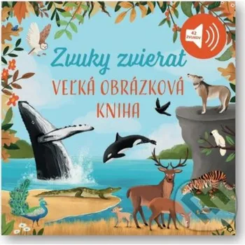 Leporelo Veľká obrázková kniha: Zvuky zvierat - Svojtka&Co. Svojtka&Co.